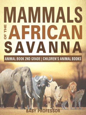 cover image of Mammals of the African Savanna